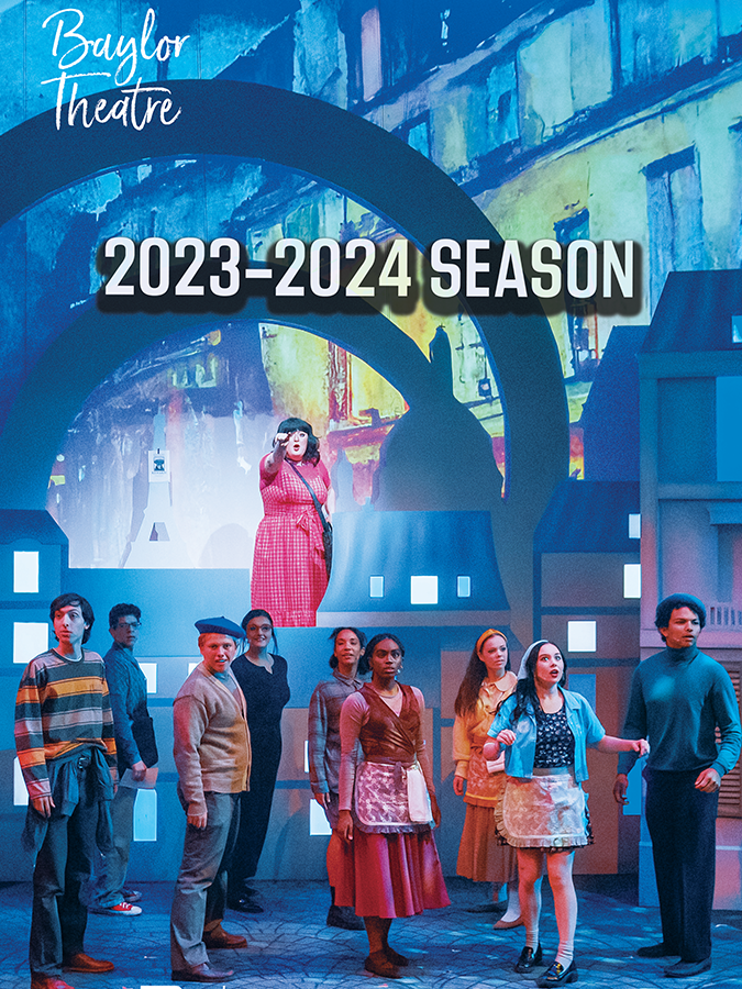 The Baylor Theatre 2023-2024 Season Brochure