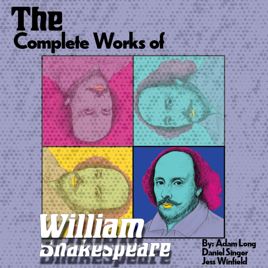 The Complete Works of William Shakespeare (abridged)(revised)(again)